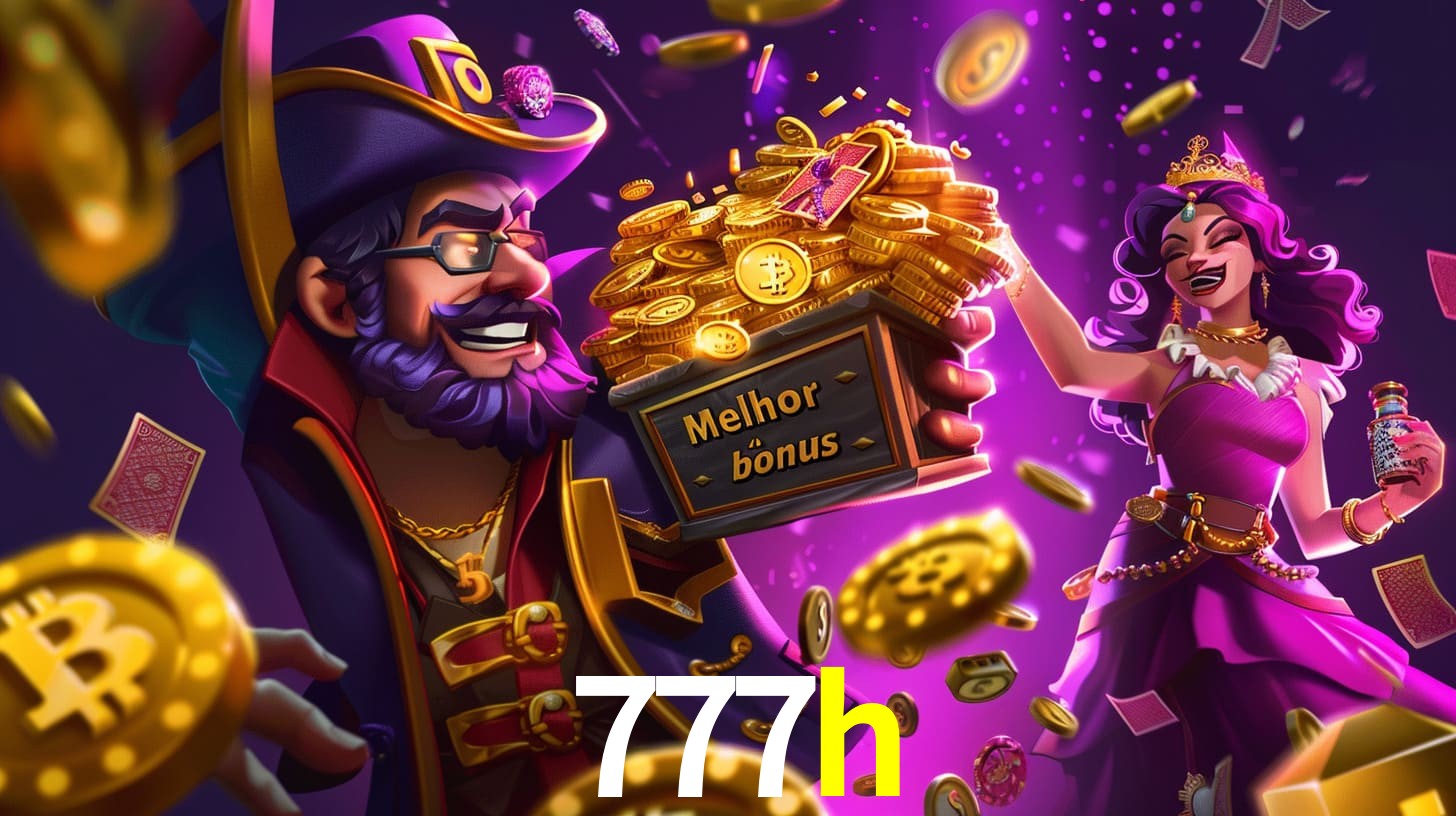 777h Bônus exclusivos
